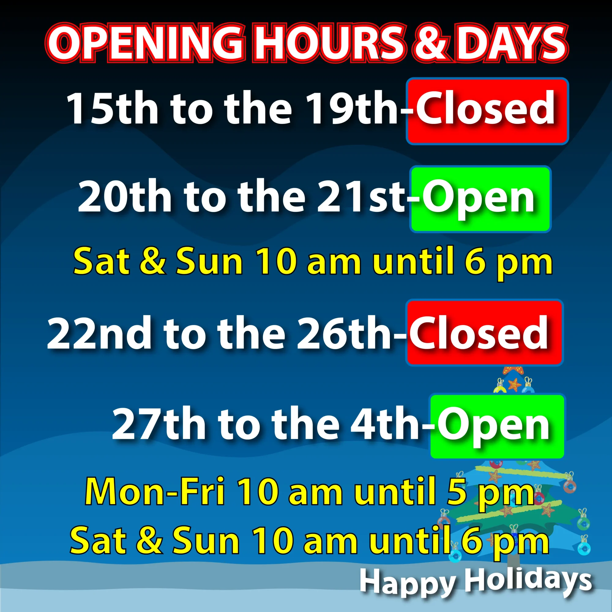 christmas opening times in the Aquarium.