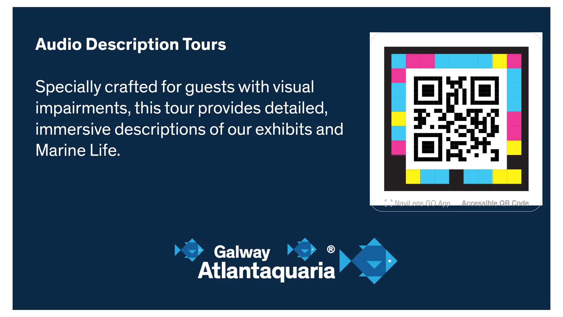 Immersive Audio Descriptions of the Aquarium Exhibits and Marine Life. Designed for the blind and limited visibilty visitor.